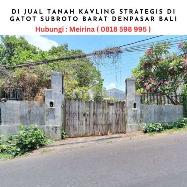 Di Jual Tanah kavling strategis di Gatot subroto Barat Denpasar Bali