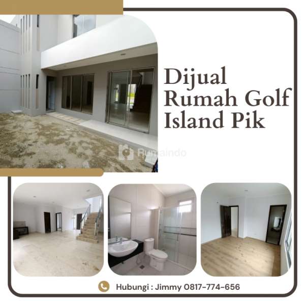 Dijual rumah golf island pik pantai indah kapuk jakarta utara