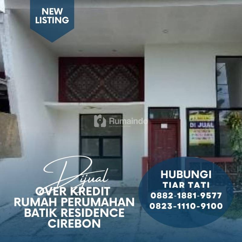 TAKE OVER RUMAH PERUMAHAN BATIK RESIDENCE CIREBON